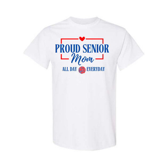 Proud Senior Mom (White Garment)